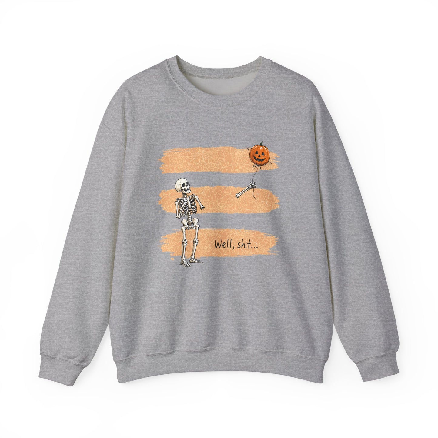 Halloween Skeleton Crewneck Sweatshirt — 'Well, shit...' Graphic