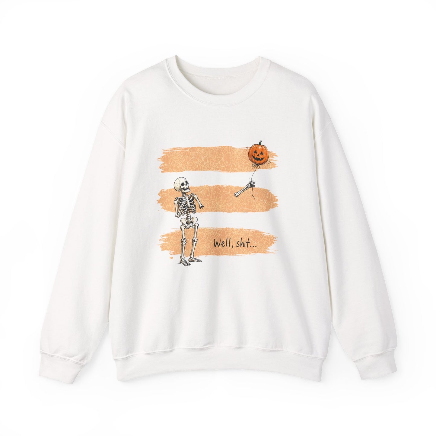 Halloween Skeleton Crewneck Sweatshirt — 'Well, shit...' Graphic